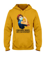 Load image into Gallery viewer, I Can Make It What's Your Superpower Special Custom Design Hoodie
