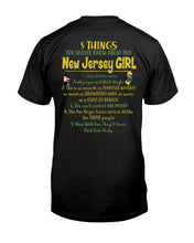 Load image into Gallery viewer, 5 Things You Should Know About This New Jersey Girl Custom Design Guys Tee
