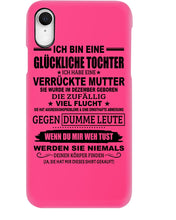 Load image into Gallery viewer, Eine Glückliche Tochter Ich Habe Eine Verrückte Mutter Sie Wurde Im Dezember Geboren Phone case
