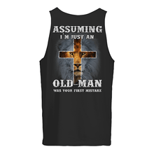 Load image into Gallery viewer, Assuming I'm Just An Old Man Was Your First Mistake Unisex Tank Top
