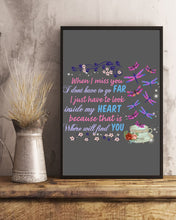 Load image into Gallery viewer, Butterflies When I Miss You I Just Have To Look Inside My Heart Gift For Lover Vertical Poster
