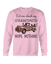 Load image into Gallery viewer, Let Me Check My Giveashitometer Nope Nothing   Special Custom Design Sweatshirt
