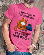 Load image into Gallery viewer, Cute Phone Case Gift For Books And Cats Lovers A Woman Cannot Be Quarantined Alone Guys Tee
