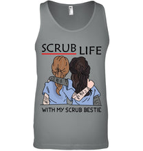 Load image into Gallery viewer, Scrub Life With My Scrub Bestie Gift For Friends Unisex Tank Top
