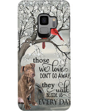 Load image into Gallery viewer, Labrador They Walk Beside Us Everyday   Special Custom Design Phone case
