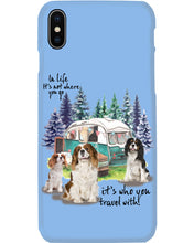 Load image into Gallery viewer, Cavalier King It's Who You Travel With Gift For Dog Lovers Phone case
