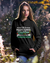 Load image into Gallery viewer, I'm A Registered Dietitian Also Know Fooducater Trending Hoodie
