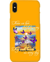 Load image into Gallery viewer, Butterfly Sunset On Beach Those We Love Don't Go Away Gift For Lover Phone case
