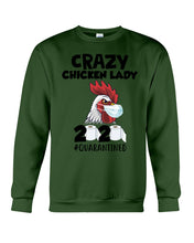 Load image into Gallery viewer, Crazy Chicken Lady 2020 Quarantined Gift For Chicken Lovers Sweatshirt
