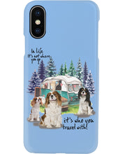 Load image into Gallery viewer, Cavalier King It's Who You Travel With Gift For Dog Lovers Phone case
