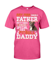 Load image into Gallery viewer, It Takes Someone Special To Be A Pitbull Daddy Gift For Pitbull Lovers Guys Tee

