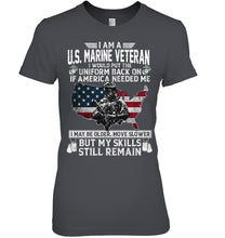 Load image into Gallery viewer, I Am A US Marine Veteran If America Needed Me Gift Ladies Tee
