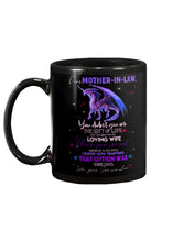 Load image into Gallery viewer, Gift For   Mother-in-law Thank For Not Selling Him To The Circus Mug
