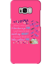 Load image into Gallery viewer, Butterflies When I Miss You I Just Have To Look Inside My Heart Gift For Lover Phone case
