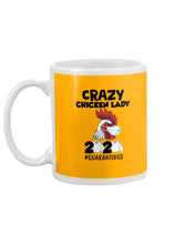 Load image into Gallery viewer, Crazy Chicken Lady 2020 Quarantined Gift For Chicken Lovers Mug
