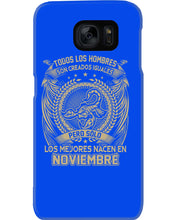 Load image into Gallery viewer, Los Mejores Nacen En Noviembre Gift For Men Phone case
