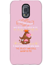 Load image into Gallery viewer, Cow I Need Somebody Who Sees The Crazy And Still Wants Me Phone case
