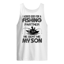 Load image into Gallery viewer, God Sent Me My Son As A Fishing Partner   Special Custom Design Unisex Tank Top
