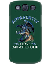 Load image into Gallery viewer, Apparently I Have An Attitude Blue Dragon Phone case
