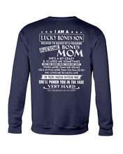 Load image into Gallery viewer, I Am A Lucky Bonus Son Because I'm Raised By A Freaking Awesome Mom Sweatshirt
