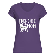 Load image into Gallery viewer, Frenchie Archie Mom  Special Custom Design For Personalized Name Ladies V-Neck
