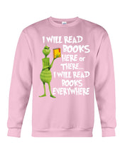 Load image into Gallery viewer, I’ll Read Book Everywhere Great Gift For Book Lovers Sweatshirt
