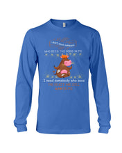 Load image into Gallery viewer, Cow I Need Somebody Who Sees The Crazy And Still Wants Me Unisex Long Sleeve
