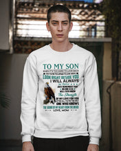 Load image into Gallery viewer, Look Right Beside You Eagle Mom Gift For Son Sweatshirt
