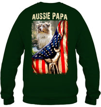 Load image into Gallery viewer, Aussie Papa America Flag Unique Custom Design For Dog Lovers Sweatshirt
