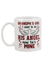 Load image into Gallery viewer, Grandpa's Girl I Used To Be His Angel Gift For Men Mug
