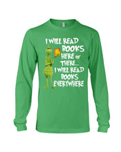 Load image into Gallery viewer, I’ll Read Book Everywhere Great Gift For Book Lovers Unisex Long Sleeve
