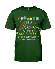 Load image into Gallery viewer, I Am A Librarian Not A Magician Custom Design Gifts Guys Tee
