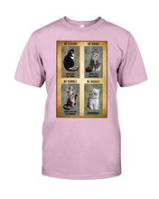 Load image into Gallery viewer, Cat Be Strong When You Are Weak Gift For Cat Lovers Guys Tee
