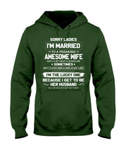 Load image into Gallery viewer, Gift For Husband I'm The Lucky One Because I Get To Be Her Husband Hoodie
