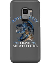 Load image into Gallery viewer, Apparently I Have An Attitude Blue Dragon Phone case
