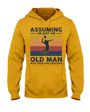 Load image into Gallery viewer, Assuming I'm Just An Old Man Who Loves Volleyball Trending For Sport Lovers Hoodie
