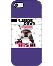 Load image into Gallery viewer, Boston Upside Down Now Let's Be Gift For Dog Lovers Phone case
