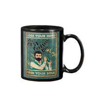 Load image into Gallery viewer, Lose Your Mind Find Your Soul Gift For Bartender Mug
