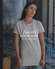 Load image into Gallery viewer, Pediatric Occupational Therapist I Don't Do Big People Guys Tee
