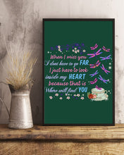 Load image into Gallery viewer, Butterflies When I Miss You I Just Have To Look Inside My Heart Gift For Lover Vertical Poster
