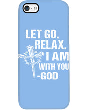 Load image into Gallery viewer, Let You Relax I Am With You Gray Background Phone case
