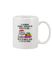 Load image into Gallery viewer, A Woman Cannot Survive On Book Alone She Also Needs Yarn Trending Mug
