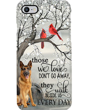 Load image into Gallery viewer, German Shepherd They Walk Beside Us Everyday Special Custom Design Phone case
