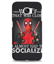 Load image into Gallery viewer, Deadpool I Almost Had To Socialize Gift For Fans Phone case
