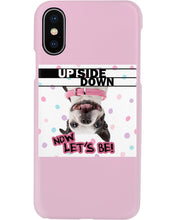 Load image into Gallery viewer, Boston Upside Down Now Let's Be Gift For Dog Lovers Phone case
