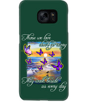 Load image into Gallery viewer, Butterfly Sunset On Beach Those We Love Don't Go Away Gift For Lover Phone case
