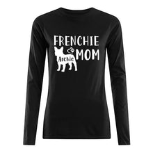 Load image into Gallery viewer, Frenchie Archie Mom  Special Custom Design For Personalized Name Unisex Long Sleeve
