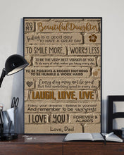 Load image into Gallery viewer, Gift For Daughter A Great Day To Smile More Worry Less Vertical Poster
