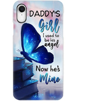Load image into Gallery viewer, Daddy's Girl I Used To His Angel Now He's Mine Phone case
