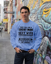 Load image into Gallery viewer, Gift For Husband I Have A Sexy Wife Sweatshirt
